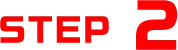 STEP 2